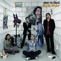 Mor ve Ötesi - Büyük Düşler LP