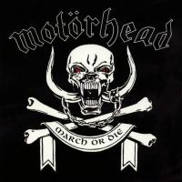 Motörhead – March Ör Die CD