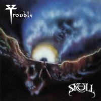 Trouble – The Skull LP Trouble – The Skull LP