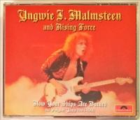Yngwie J. Malmsteen* And Rising Force* – Now Your Ships Are Burned: The Polydor Years 1984-1990 CD Yngwie J. Malmsteen* And Rising Force* – Now Your Ships Are Burned: The Polydor Years 1984-1990 CD