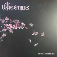 Unto Others – Never, Neverland LP Unto Others – Never, Neverland LP