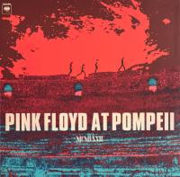 Pink Floyd – Pink Floyd At Pompeii MCMLXXII LP