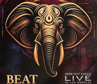 Beat – Neon Heat Disease Live In Los Angeles