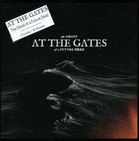 At The Gates – The Ghost Of A Future Dead CD