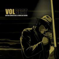 Volbeat – Guitar Gangsters & Cadillac Blood LP Volbeat – Guitar Gangsters & Cadillac Blood LP