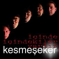 Kesmeşeker – İçinde İçindekiler Vardır CD Kesmeşeker – İçinde İçindekiler Vardır CD
