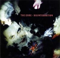 The Cure – Disintegration CD The Cure – Disintegration CD