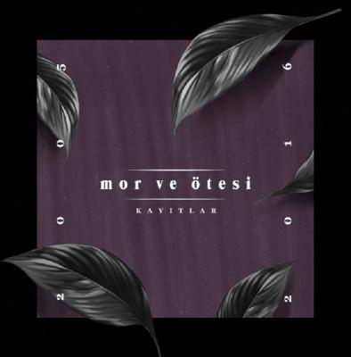 Mor Ve Ötesi – 2005-2016 Kayıtlar CD