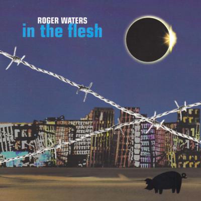 Roger Waters – In The Flesh CD