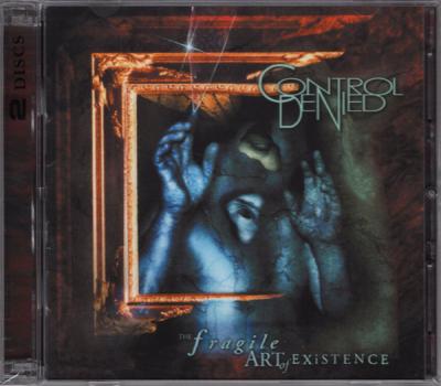 Control Denied – The Fragile Art Of Existence CD