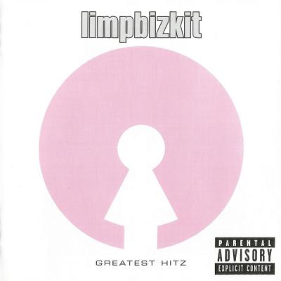 Limp Bizkit – Greatest Hitz