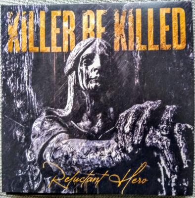 Killer Be Killed – Reluctant Hero LP