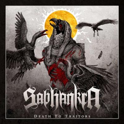Sabhankra – Death To Traitors CD