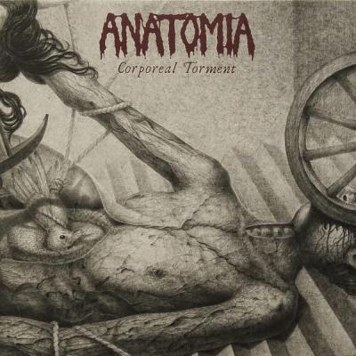 Anatomia – Corporeal Torment CD