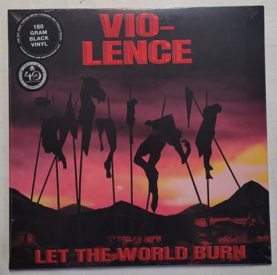 Vio-Lence – Let The World Burn LP