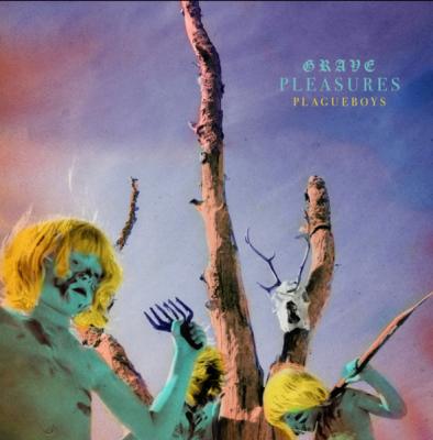 Grave Pleasures – Plagueboys LP