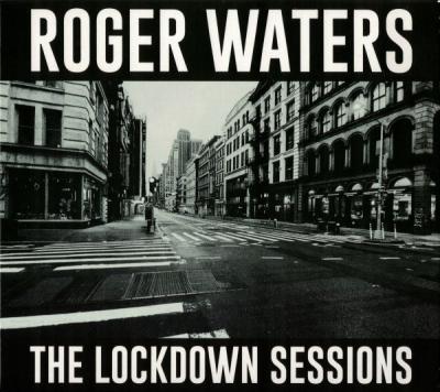 Roger Waters – The Lockdown Sessions CD