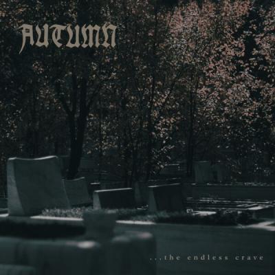 Autumn – ...The Endless Crave CD