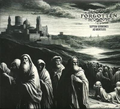 Forgotten – Septem Sermones Ad Mortuos CD