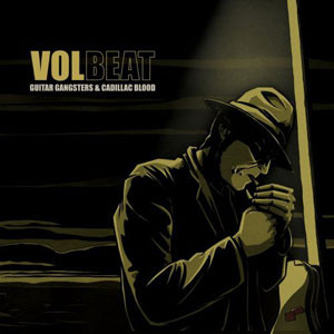 Volbeat – Guitar Gangsters & Cadillac Blood LP