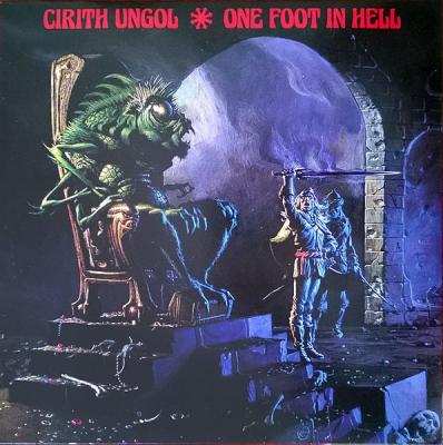 Cirith Ungol – One Foot In Hell LP