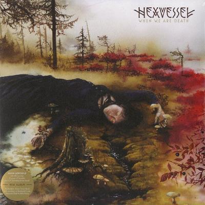 Hexvessel – When We Are Death LP