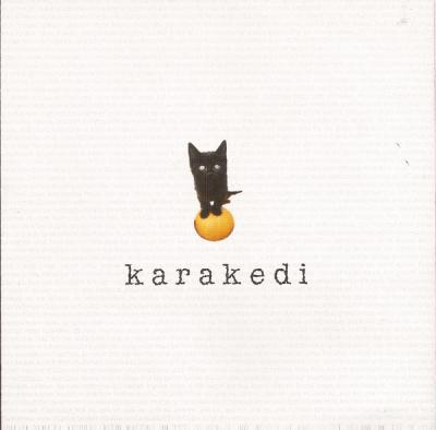 Karakedi – Karakedi CD